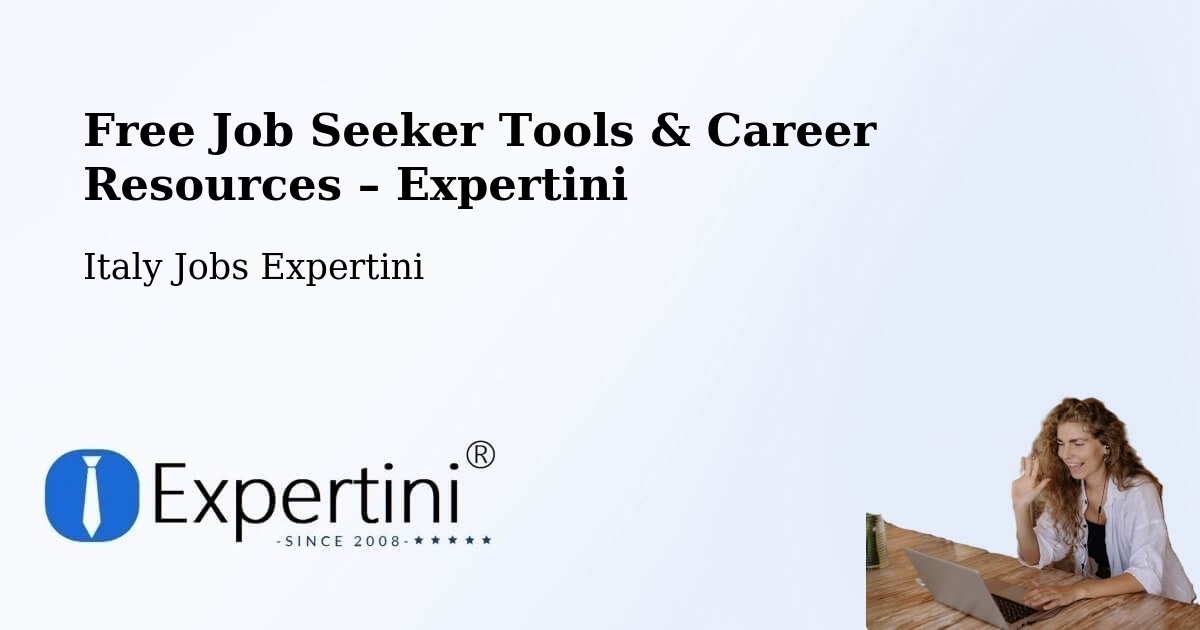 Free Job Seeker Tools & Career Resources – Catanzaro - Catanzaro, Italy Jobs Expertini